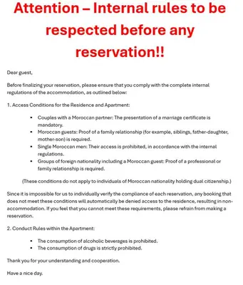 an institution internal rules to be respected before any reservation before initiating your transaction at Appartement in Marrakech